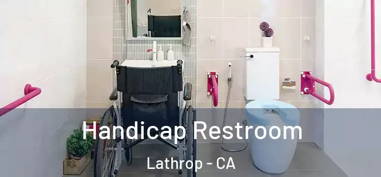 Handicap Restroom Lathrop - CA
